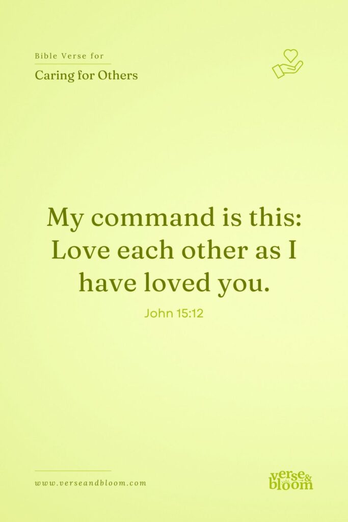 Bible Verses About Caring for Others